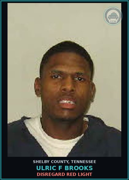 CCW arrest card for ULRIC F BROOKS in Shelby County: DISREGARD RED LIGHT