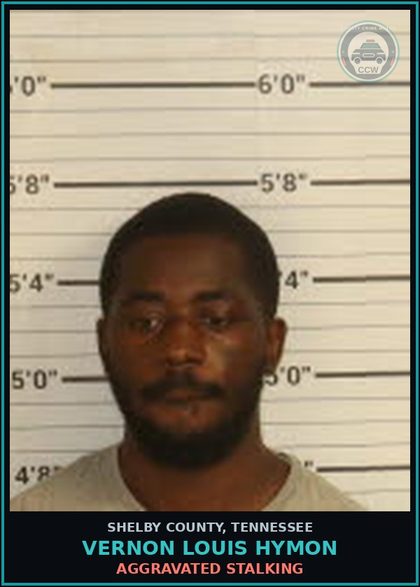 CCW arrest card for VERNON LOUIS HYMON in Shelby County: AGGRAVATED STALKING