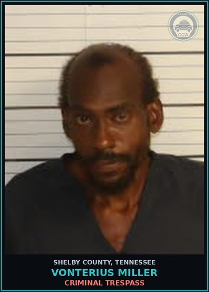 CCW arrest card for VONTERIUS MILLER in Shelby County: CRIMINAL TRESPASS