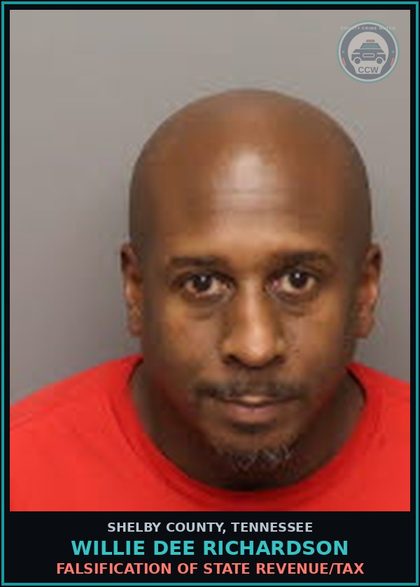 CCW arrest card for WILLIE DEE RICHARDSON in Shelby County: FALSIFICATION OF STATE REVENUE/TAX