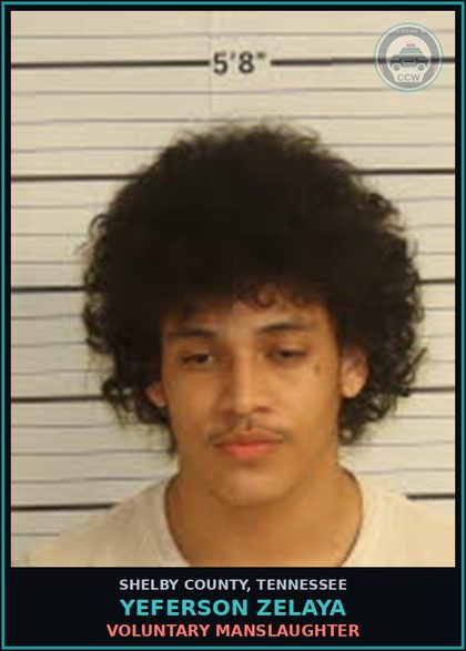 CCW arrest card for YEFERSON ZELAYA in Shelby County: VOLUNTARY MANSLAUGHTER