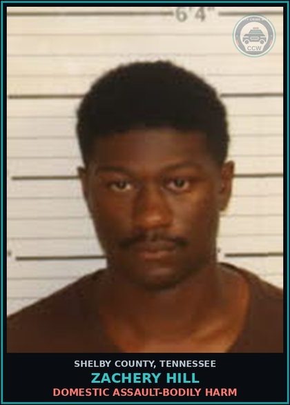 CCW arrest card for ZACHERY HILL in Shelby County: DOMESTIC ASSAULT-BODILY HARM