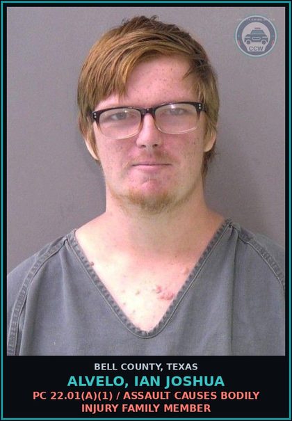 CCW arrest card for ALVELO, IAN JOSHUA in Bell County: PC 22.01(a)(1) / ASSAULT CAUSES BODILY INJURY FAMILY MEMBER