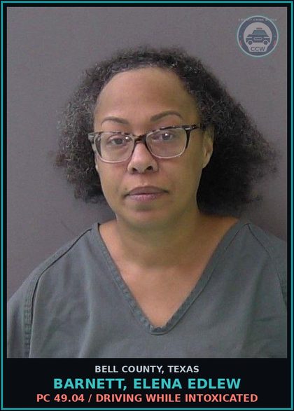 CCW arrest card for BARNETT, ELENA EDLEW in Bell County: PC 49.04 / DRIVING WHILE INTOXICATED