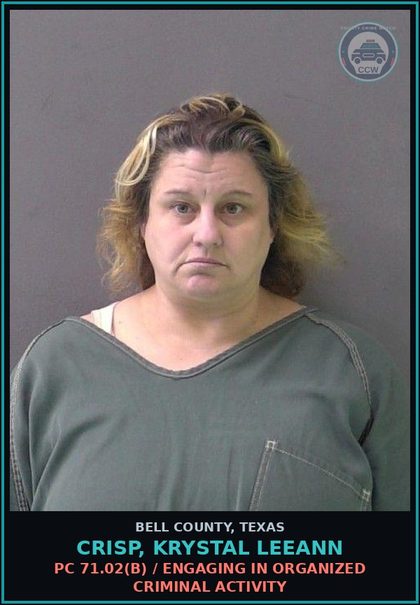CCW arrest card for CRISP, KRYSTAL LEEANN in Bell County: PC 71.02(b) / ENGAGING IN ORGANIZED CRIMINAL ACTIVITY
