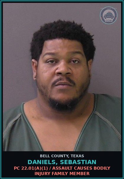 CCW arrest card for DANIELS, SEBASTIAN in Bell County: PC 22.01(a)(1) / ASSAULT CAUSES BODILY INJURY FAMILY MEMBER