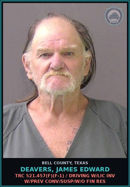 CCW arrest card for DEAVERS, JAMES EDWARD in Bell County: TRC 521.457(f)(f-1) / DRIVING W/LIC INV W/PREV CONV/SUSP/W/O FIN RES