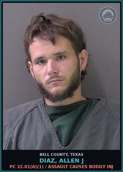 CCW arrest card for DIAZ, ALLEN J in Bell County: PC 22.01(a)(1) / ASSAULT CAUSES BODILY INJ