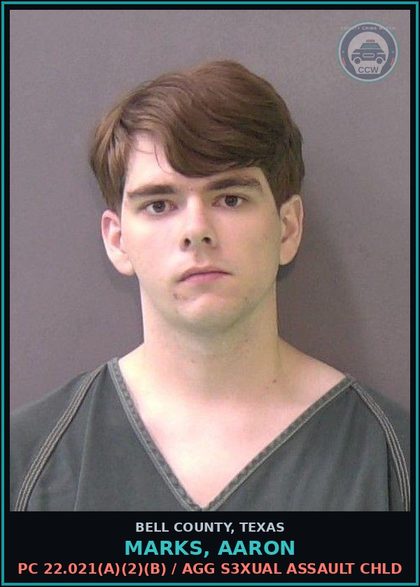 CCW arrest card for MARKS, AARON in Bell County: PC 22.021(a)(2)(B) / AGG s3xual ASSAULT chld