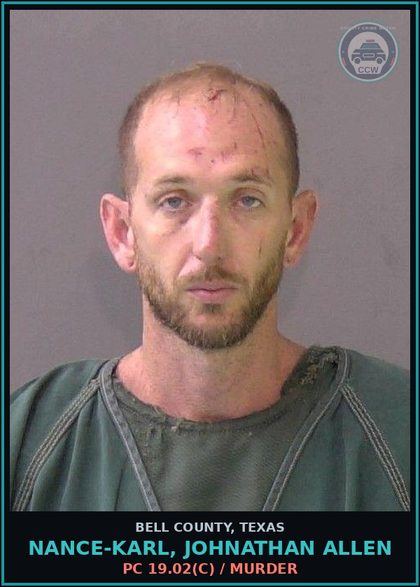 CCW arrest card for NANCE-KARL, JOHNATHAN ALLEN in Bell County: PC 22.02(b)(2)(B) / AGG ASSAULT AGAINST PUBLIC SERVANT