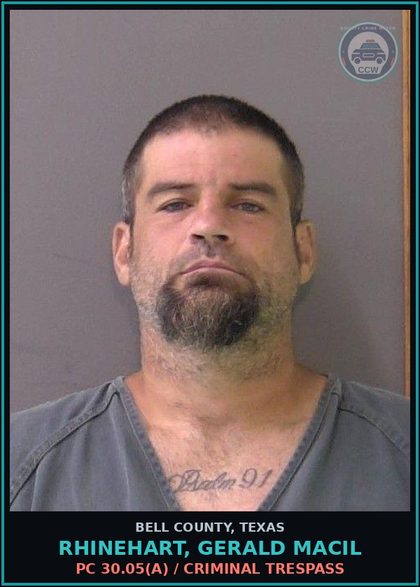 CCW arrest card for RHINEHART, GERALD MACIL in Bell County: PC 38.04(b) / EVADING ARREST DETENTION