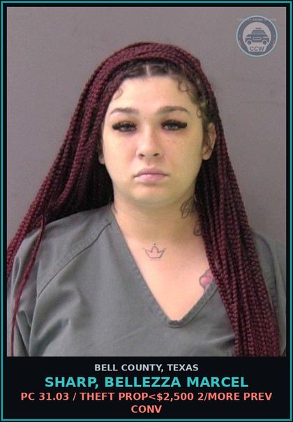 CCW arrest card for SHARP, BELLEZZA MARCEL in Bell County: PC 31.03 / THEFT PROP<$2,500 2/MORE PREV CONV
