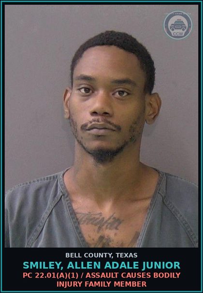 CCW arrest card for SMILEY, ALLEN ADALE JUNIOR in Bell County: PC 22.01(a)(1) / ASSAULT CAUSES BODILY INJURY FAMILY MEMBER
