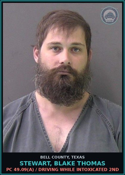 CCW arrest card for STEWART, BLAKE THOMAS in Bell County: PC 49.09(a) / DRIVING WHILE INTOXICATED 2ND