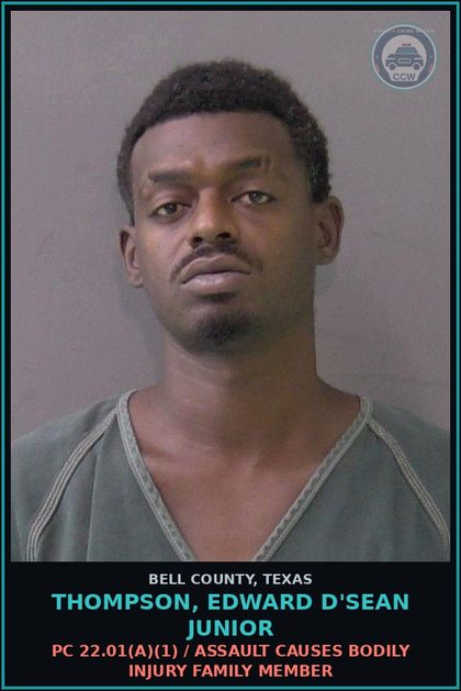 CCW arrest card for THOMPSON, EDWARD D'SEAN JUNIOR in Bell County: PC 49.045(b) / DRIVING WHILE INTOXICATED W/chld UNDER 15 YOA