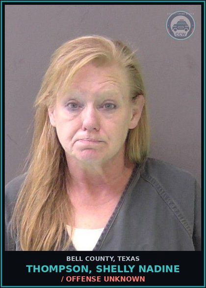 CCW arrest card for THOMPSON, SHELLY NADINE in Bell County: / OFFENSE UNKNOWN
