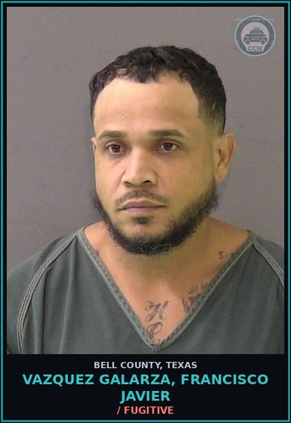 CCW arrest card for VAZQUEZ GALARZA, FRANCISCO JAVIER in Bell County: / FUGITIVE