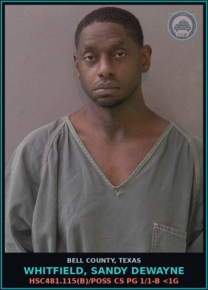CCW arrest card for WHITFIELD, SANDY DEWAYNE in Bell County: HSC481.115(b)/POSS CS PG 1/1-B <1G