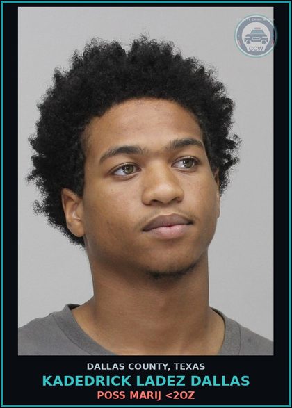 CCW arrest card for KADEDRICK LADEZ DALLAS in Dallas County: POSS MARIJ <2OZ