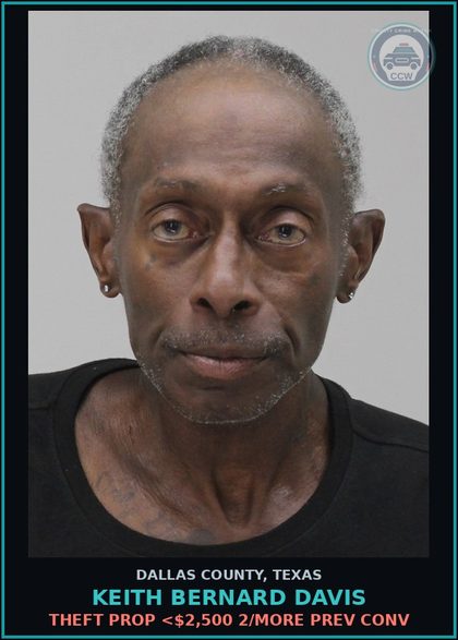 CCW arrest card for KEITH BERNARD DAVIS in Dallas County: THEFT PROP <$2,500 2/MORE PREV CONV