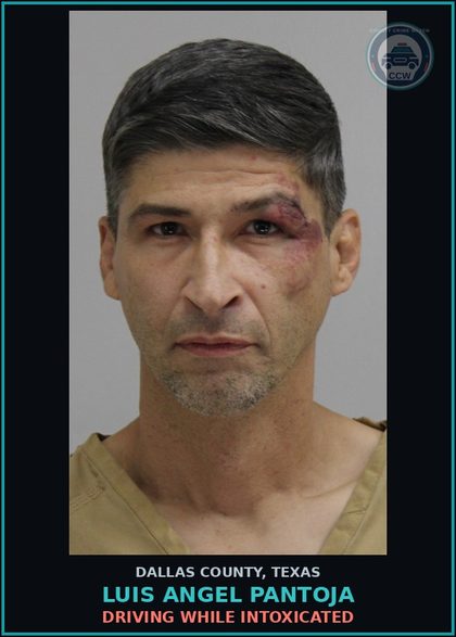 CCW arrest card for LUIS ANGEL PANTOJA in Dallas County: DRIVING WHILE INTOXICATED