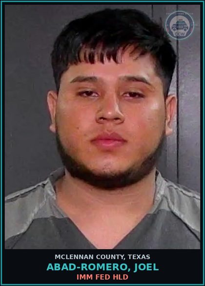 CCW arrest card for ABAD-ROMERO, JOEL in McLennan County: IMMIGRATION DETAINER