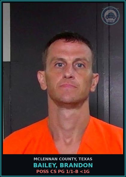 CCW arrest card for BAILEY, BRANDON in McLennan County: PAROLE VIOLATION