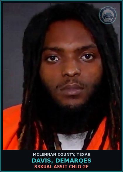 CCW arrest card for DAVIS, DEMARQES in McLennan County: s3xual ASSLT chld-2F