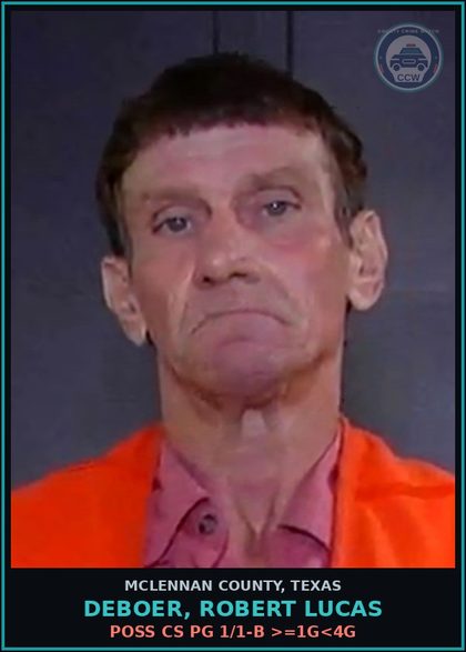 CCW arrest card for DEBOER, ROBERT LUCAS in McLennan County: PAROLE VIOLATION