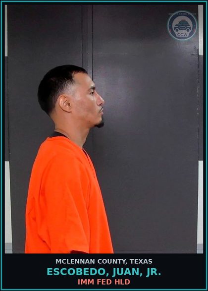 CCW arrest card for ESCOBEDO, JUAN, JR. in McLennan County: IMMIGRATION DETAINER
