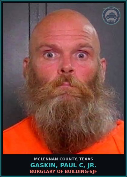 CCW arrest card for GASKIN, PAUL C, JR. in McLennan County: PAROLE VIOLATION