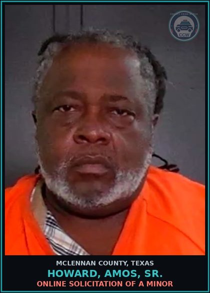 CCW arrest card for HOWARD, AMOS, SR. in McLennan County: ONLINE SOLICITATION OF A MINOR