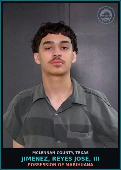 CCW arrest card for JIMENEZ, REYES JOSE, III in McLennan County: POSSESSION OF MARIHUANA