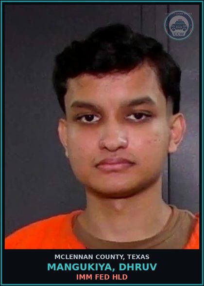 CCW arrest card for MANGUKIYA, DHRUV in McLennan County: IMMIGRATION DETAINER