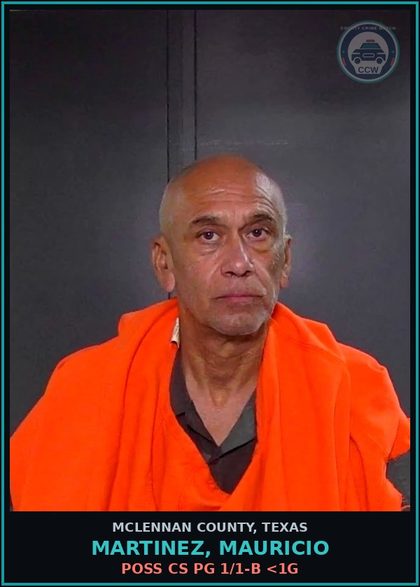 CCW arrest card for MARTINEZ, MAURICIO in McLennan County: POSS CS PG 1/1-B <1G