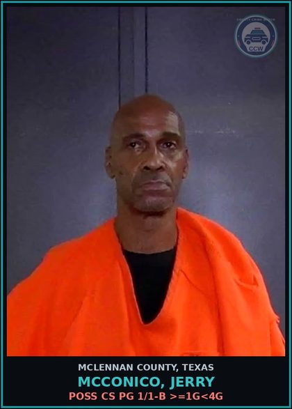 CCW arrest card for MCCONICO, JERRY in McLennan County: POSS CS PG 1/1-B >=1G<4G