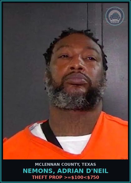CCW arrest card for NEMONS, ADRIAN D'NEIL in McLennan County: THEFT PROP >=$100<$750