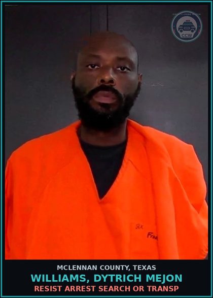 CCW arrest card for WILLIAMS, DYTRICH MEJON in McLennan County: PAROLE VIOLATION