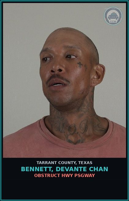 CCW arrest card for Bennett, Devante Chan in Tarrant County: EVADING ARREST DETENTION