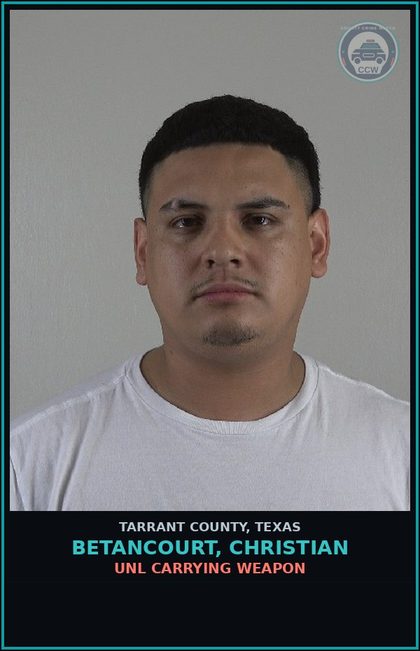 CCW arrest card for Betancourt, Christian in Tarrant County: EVADING ARREST DETENTION W/VEH