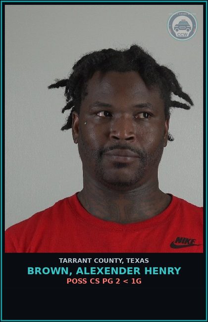 CCW arrest card for Brown, Alexender Henry in Tarrant County: POSS CS PG 2 < 1G