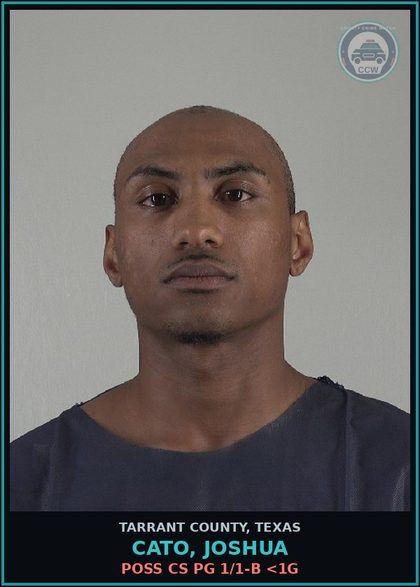 CCW arrest card for Cato, Joshua in Tarrant County: ENGAGING IN ORGANIZED CRIMINAL ACTIVITY