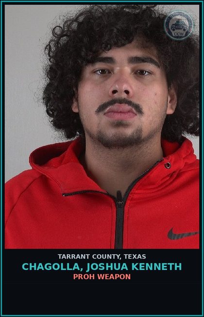 CCW arrest card for Chagolla, Joshua Kenneth in Tarrant County: EVADING ARREST DET W/VEH