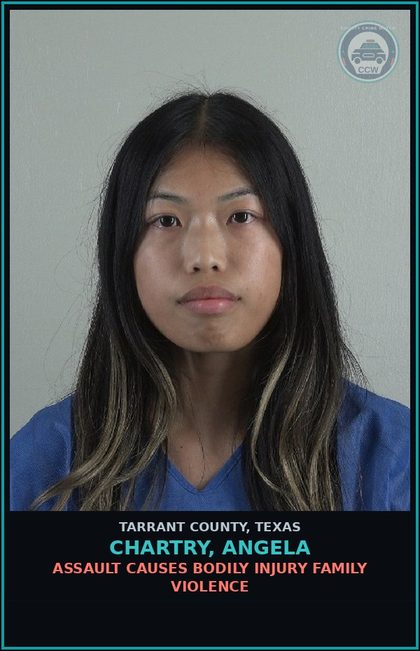 CCW arrest card for Chartry, Angela in Tarrant County: ASSAULT CAUSES BODILY INJURY FAMILY VIOLENCE