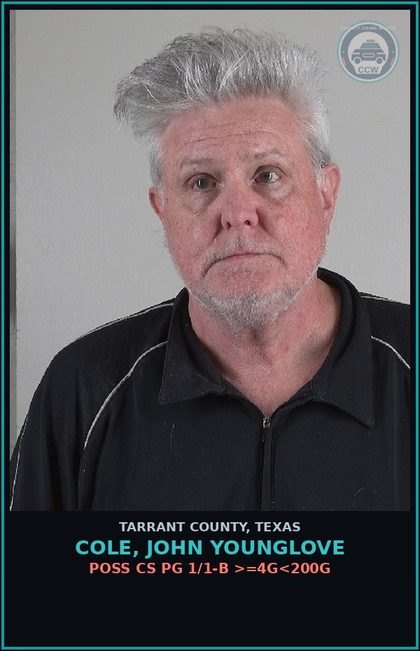 CCW arrest card for Cole, John Younglove in Tarrant County: POSS CS PG 1/1-B >=4G<200G