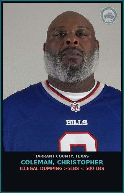 CCW arrest card for Coleman, Christopher in Tarrant County: ILLEGAL DUMPING >5LBS < 500 LBS