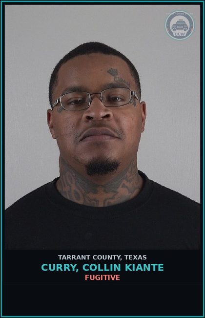 CCW arrest card for Curry, Collin Kiante in Tarrant County: FUGITIVE