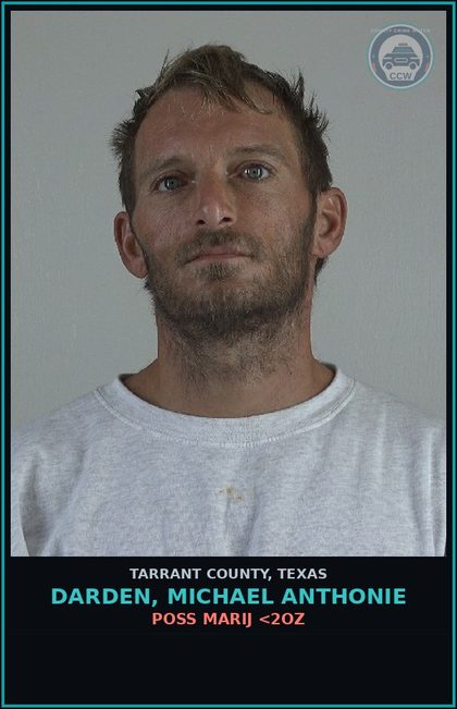CCW arrest card for Darden, Michael Anthonie in Tarrant County: CRIMINAL TRESPASS
