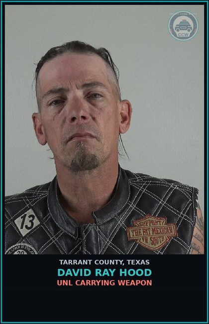 CCW arrest card for David Ray Hood in Tarrant County: DRIVING WHILE INTOXICATED 2ND
