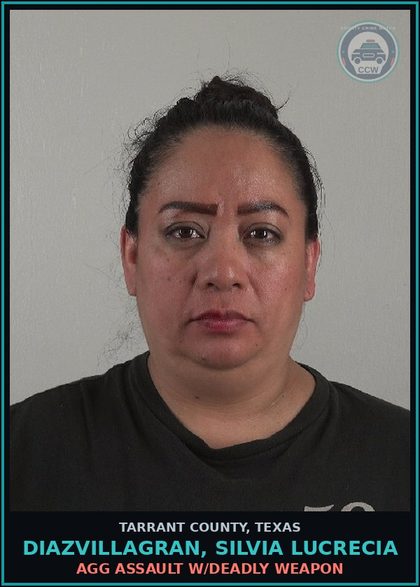 CCW arrest card for Diazvillagran, Silvia Lucrecia in Tarrant County: AGG ASSAULT W/DEADLY WEAPON